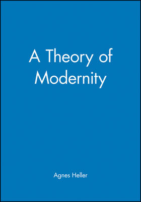 A Theory of Modernity