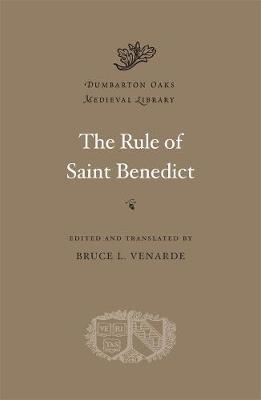 The Rule of Saint Benedict