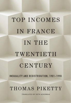 Top Incomes in France in the Twentieth Century