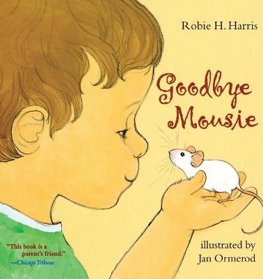 Goodbye Mousie