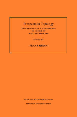 Prospects in Topology (AM-138), Volume 138