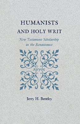 Humanists and Holy Writ