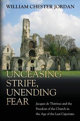 Unceasing Strife, Unending Fear