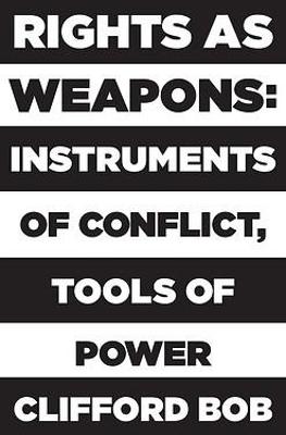 Rights as Weapons