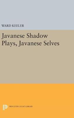 Javanese Shadow Plays, Javanese Selves