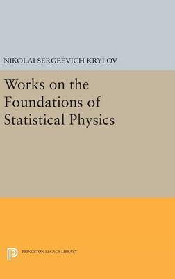 Works on the Foundations of Statistical Physics