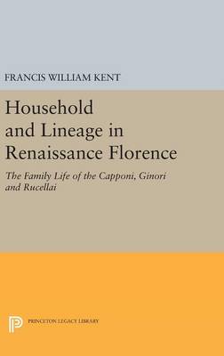 Household and Lineage in Renaissance Florence