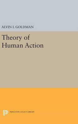 Theory of Human Action