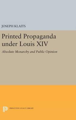 Printed Propaganda under Louis XIV