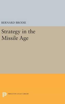 Strategy in the Missile Age