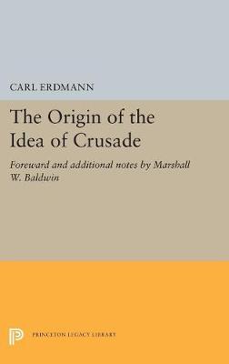 The Origin of the Idea of Crusade