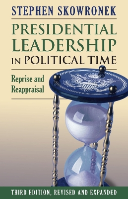 Presidential Leadership in Political Time