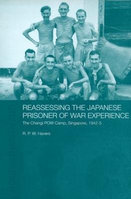 Reassessing the Japanese Prisoner of War Experience