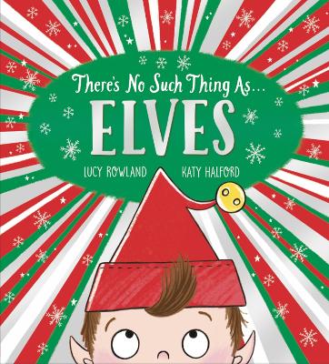 There's No Such Thing as Elves (PB)