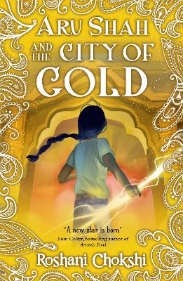 Aru Shah and the City of Gold