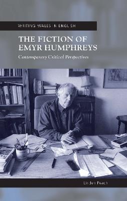 The Fiction of Emyr Humphreys