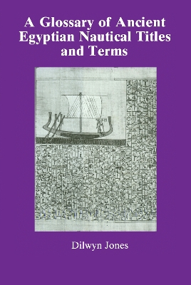 Glossary Of Ancient Egyptian Nautical Terms