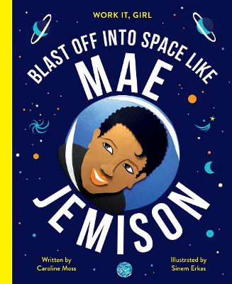 Work It, Girl: Mae Jemison