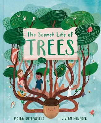 The Secret Life of Trees