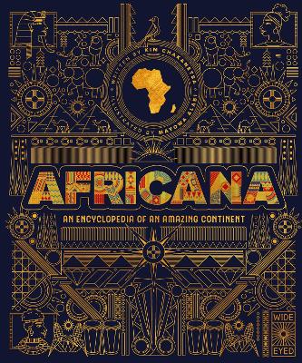 Africana An encyclopedia of an amazing continent