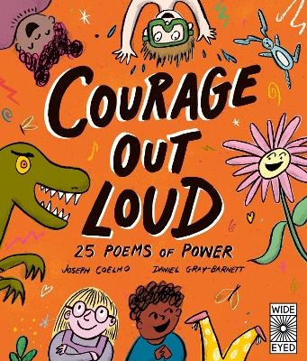 Courage Out Loud 25 Poems of Power