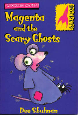 Magenta and the Scary Ghosts