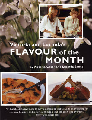 Victoria and Lucinda's Flavour of the Month