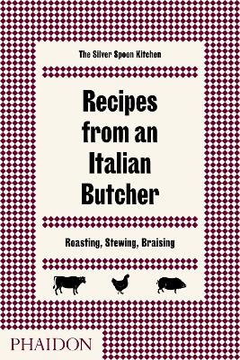 Recipes from an Italian Butcher