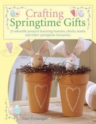 Crafting Springtime Gifts