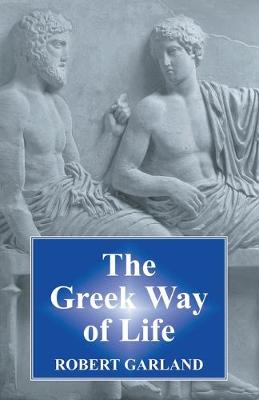 The Greek Way of Life