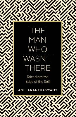 The Man Who Wasn't There