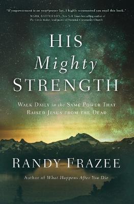 His Mighty Strength