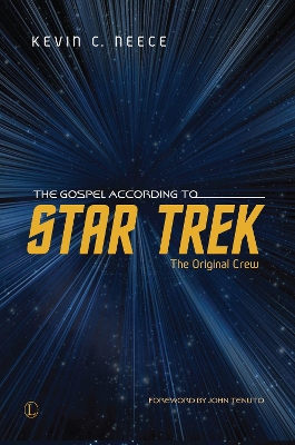 The Gospel According to Star Trek