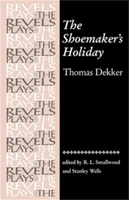 The Shoemaker's Holiday