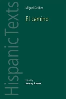 El Camino by Miguel Delibes