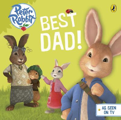 Peter Rabbit Animation: Best Dad!