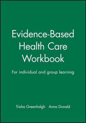 Evidence-Based Health Care Workbook