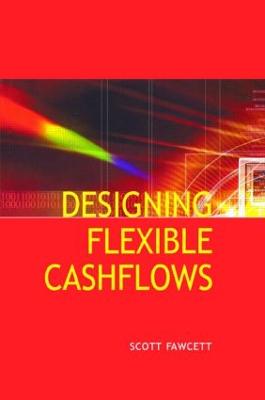 Designing Flexible Cash Flows