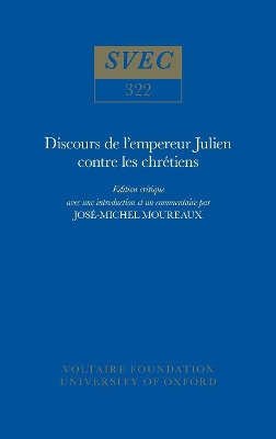 Discours de l'empereur Julien contre les chrétiens