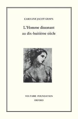 L'Homme Dissonant au XVIII? Siècle