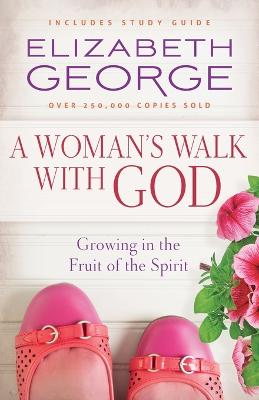 A Woman's Walk with God