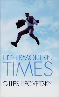 Hypermodern Times