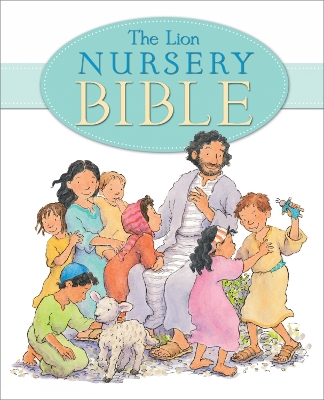 The Lion Nursery Bible