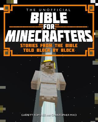 The Unofficial Bible for Minecrafters