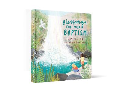 Blessings for Your Baptism