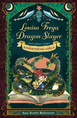 Louisa Freya, Dragon Slayer