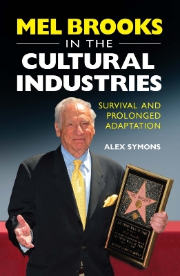 Mel Brooks in the Cultural Industries