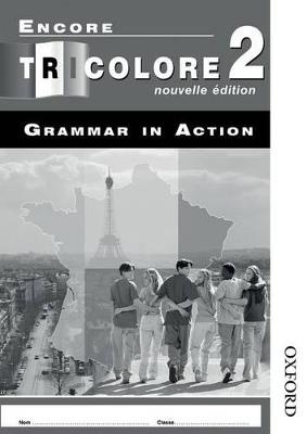 Encore Tricolore Nouvelle 2 Grammar in Action Pack (x8)