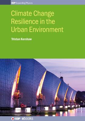 Climate Change Resilience in Urban Environments