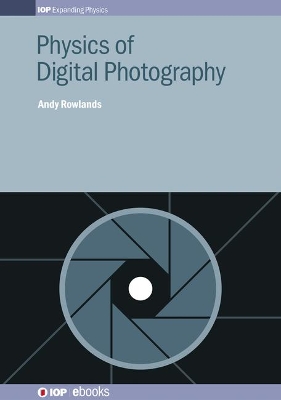 Physics of Digital Photography